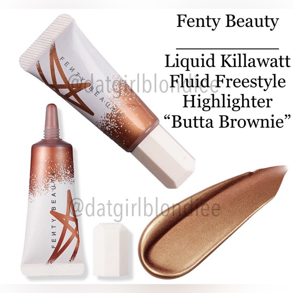 Fenty Beauty Other - Fenty: Liquid Killawatt Fluid Freestyle Highlighter (05-Butta Brownie)
